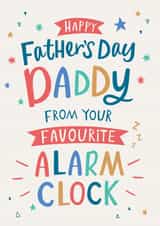 Contemporary Father's Day Card for a sleep deprived Daddy - Alarm Clock - Sleepy created by Dotty Black