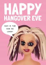 Funny Birthday Card - Hangover Eve created by AbiGoLucky