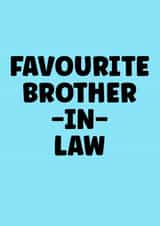 Funny birthday card for your favourite Brother-in-Law created by Prints With Personality