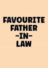Funny birthday card for your favourite Father-in-Law created by Prints With Personality