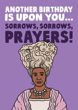 Another Birthday Is Upon You, Sorrows, Prayers - Queen Charlotte Bridgerton Card created by Studio Doodles