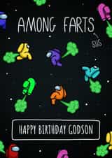Funny Among Us inspired Fart Birthday card for a gamer Godson! created by Evie Garnett Designs