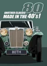 80th Birthday 1940's Classic Car created by RetroMotion Artwork