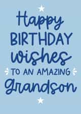 Birthday Card - Amazing Grandson created by Word Up Creative
