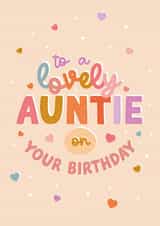Cute Birthday card - Lovely Auntie created by The Pattern Press