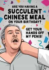 Democracy Manifest - Succulent Chinese Meal Birthday created by All Things Banter