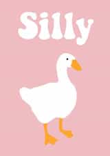Cute Just Because Card For Friends and Family - Silly Goose - Punny created by Butter Bean Sketch Club