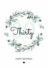 Floral 30th birthday card for her created by SophDc