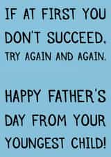 Funny fathers day card from the youngest child (the best) created by Laughable Letters