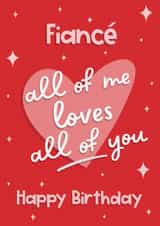 Cute Card for Fiancé - All Of Me Loves All Of You - Perfect for John Legend Fans created by Running with Scissors