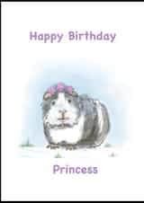 Cute Guinea Pig Birthday card, for your Princess created by The Good Guinea