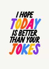 Funny insult card for him, Birthdays/Father’s Day etc created by The Marmalade Cat