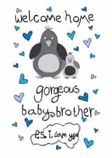 Welcome Home Gorgeous Baby Brother - Cute Penguins and Love Hearts New Baby Card created by Love and Happy Stuff