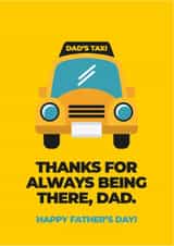 Funny Father's Day Card - Dad's Taxi. created by Greetiks