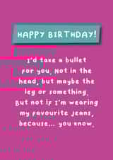 Take a Bullet - Frienship/Partner - Love - Favourite jeans created by Hartfelt Designs