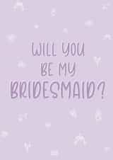 Cute Bridesmaid Proposal Card - Wedding Planning created by Lola