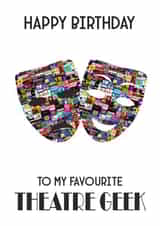 Cute musical theatre themed birthday card created by Kelman Cards