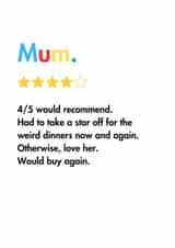 Funny card for Mum - Google review - four out of five stars created by #TrueStory Designs