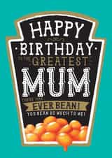 Funny Mum Birthday Card - Heinz Baked Beans created by  la la la     Designs