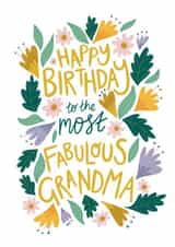 Fabulous Grandma Birthday Card - Pretty Floral Birthday Card for Grandma created by Christine Cuddihy Illustration