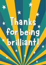 Funky gender neutral thank you card - "Thanks for being brilliant!" created by Kate Lanxon