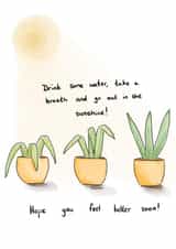 Get well soon - plants - self care created by Nat’s Attic Creatures