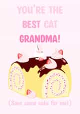 You're the Best Cat Grandma - Celebration Card created by AcePop Designs