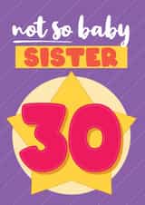 30th Birthday Card - Little Sister 30 created by Bev O'Connor || @oconnordesign