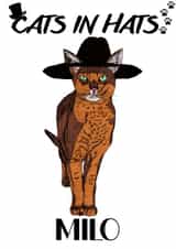 Cats In Hats Milo Cute Cat Pet Card created by Rory Kennedy