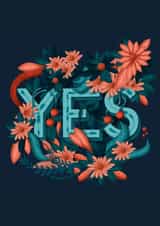 Yes is an answer to all beginnings created by Natalia Maca