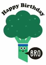 Broccoli Birthday Card - Happy Birthday Bro created by Studio Boketto