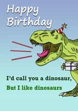 Funny birthday dinosaur card created by Sadie Webster