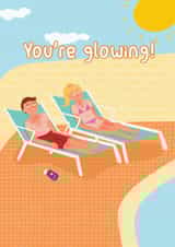 Funny birthday / anniversary card - brits on holiday - you’re glowing - friends created by Lauren Osborne