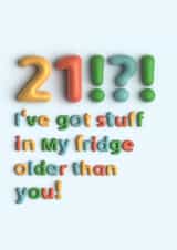 Funny 21st Birthday Card | Fridge created by Pottsy Prints