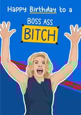 Funny Birthday Card - Ted Lasso - Boss Ass Bitch created by Blue Kiwi Design