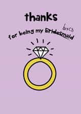 Thank You For Being My Bridesmaid created by @Laura Lonsdale Designs