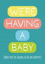 Pregnancy Announcement Card - We're Having A Baby - You're Going To Be An Aunty created by size3art