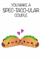 Cute Wedding Card for a Spec-Taco-Ular couple created by Hannah Hale