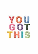 Bold and Bright Encouraging Card - You Got This created by Sunflowers & Sarcasm
