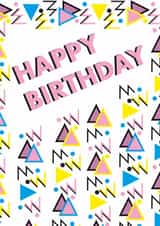80s style Birthday card for that loves a pop of colour created by Bryony MacQueen