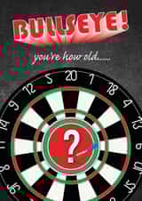Bullseye! You're How Old...... created by Toff London