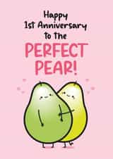 Cute Anniversary Card - Perfect Pear - 1st created by Twisted Haggis