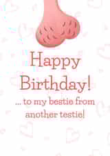 Funny Bestie Birthday Card - Ideal rude card for your best friend created by Cheeky Card Co