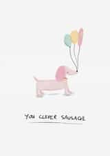 Cute Congratulations Card - Clever Sausage created by Sweetlove Press