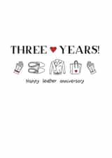 Cute Three Year Anniversary Card - Leather Anniversary - Three Years Married! created by Letters & Lines