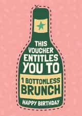 Funny Birthday Card - Bottomless Brunch Voucher created by AbiGoLucky