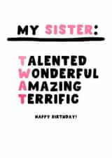 Cheeky Birthday Card - Sister - Twat created by Pink Peach Cards
