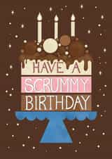 Cute Birthday Card - Chocolate Cake - Have a Scrummy Day created by Louise Brainwood