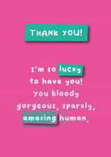 Thank You - I'm So Lucky to Have You created by Hartfelt Designs