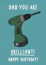 Funny Birthday Card - Drilliant Dad created by Pen and Puns 